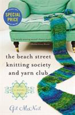 The Beach Street Knitting Society and Yarn Club 0316353825 Book Cover