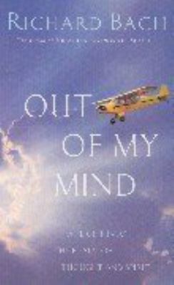 Out of My Mind : A Flight into the Realm of Tho... 0330393413 Book Cover