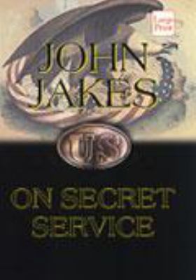 On Secret Service [Large Print] 1568959052 Book Cover