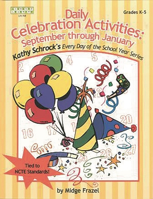 Daily Celebration Activities: September Through... 1586830708 Book Cover