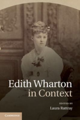 Edith Wharton in Context 1107010195 Book Cover