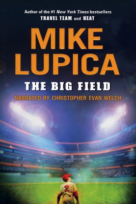 The Big Field 1440738564 Book Cover