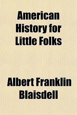 American History for Little Folks 1151309745 Book Cover