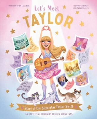 Let's Meet Taylor: Story of the Superstar Taylo... 0753480638 Book Cover