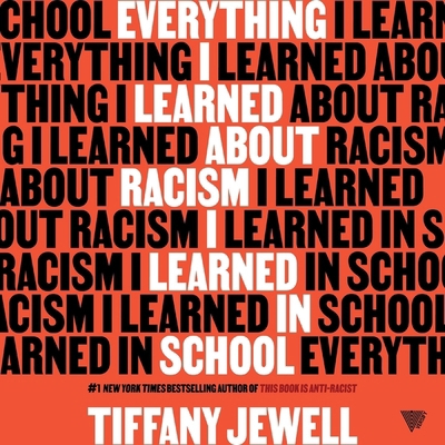 Everything I Learned about Racism I Learned in ... B0CHJ1ZG4C Book Cover