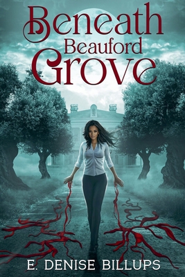 Beneath Beauford Grove B0H4DSPLNY Book Cover