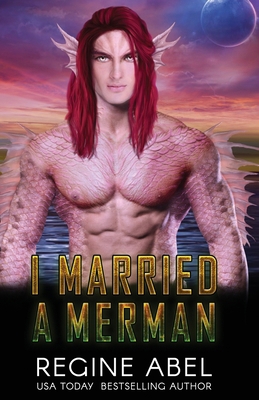 I Married A Merman 1998857042 Book Cover