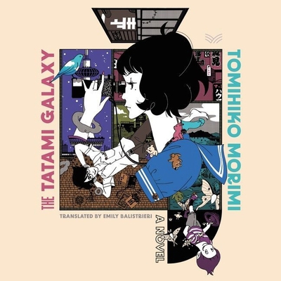 The Tatami Galaxy B09X21ZBS9 Book Cover