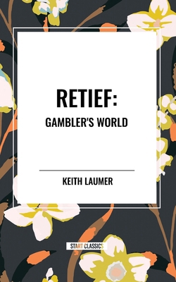 Retief: Gambler's World B0D48BG7VB Book Cover