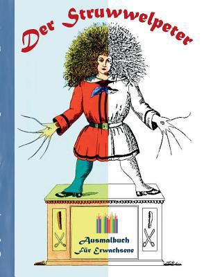 Der Struwwelpeter: Ausmalbuch für Erwachsene, K... [German] 374313960X Book Cover