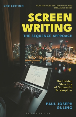 Screenwriting: The Sequence Approach B0C5VYTPTW Book Cover