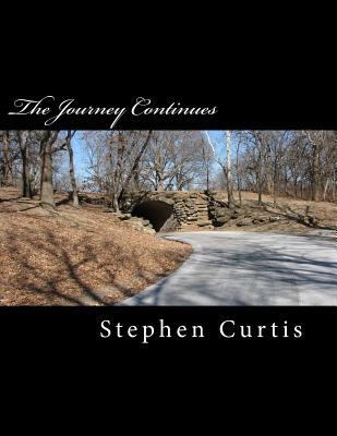 The Journey Continues 1495399079 Book Cover