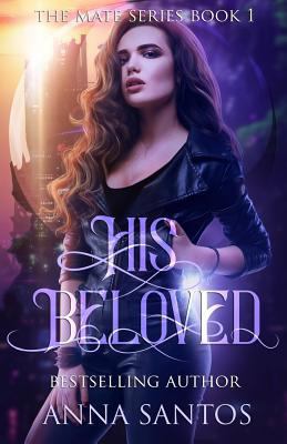 His Beloved: Paranormal Vampire Romance 1976025095 Book Cover
