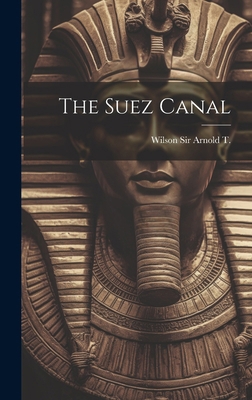 The Suez Canal 102288266X Book Cover
