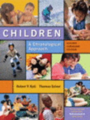 Children: A Chronological Approach, Second Cana... 0132350904 Book Cover