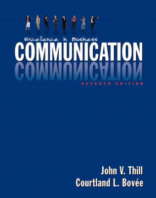 Excellence in Business Communication 0131870769 Book Cover