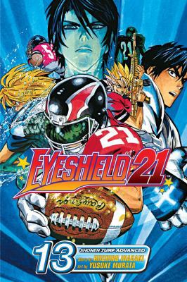Eyeshield 21, Vol. 13 1421510626 Book Cover
