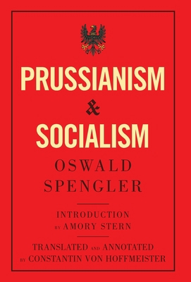 Prussianism and Socialism 8367583280 Book Cover