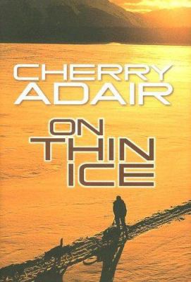 On Thin Ice [Large Print] 1585475491 Book Cover