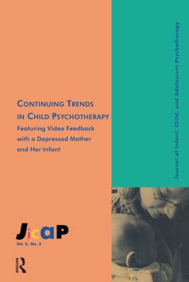 Continuing Trends: Journal of Infant, Child, an... 1138416606 Book Cover