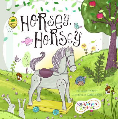 Horsey, Horsey 1486712630 Book Cover