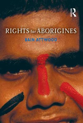 Rights for Aborigines 1864489839 Book Cover