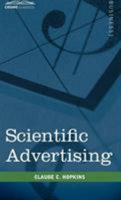 Scientific Advertising 1616403934 Book Cover