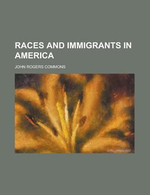 Paperback Races and Immigrants in America Book