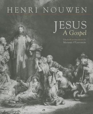 Jesus: A Gospel 1626980144 Book Cover