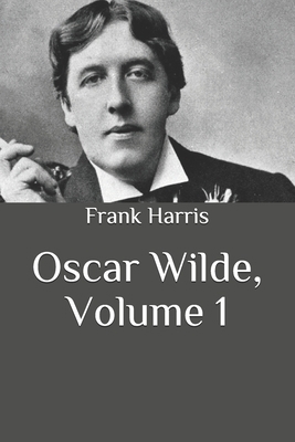 Oscar Wilde, Volume 1 B08LNLG3YM Book Cover