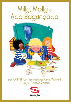 Milly, Molly E ADA Bagunçada [Portuguese] 8581302947 Book Cover