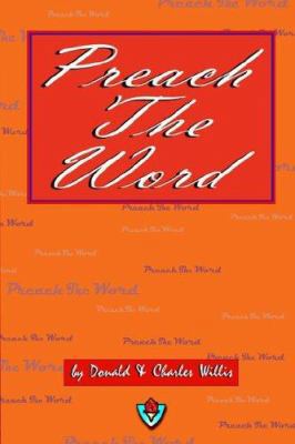 Preach The Word 1584271426 Book Cover