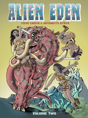 Alien Eden Volume 2 0987622994 Book Cover