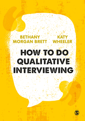 How to Do Qualitative Interviewing 1526497344 Book Cover