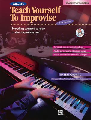 Alfred's Teach Yourself to Improvise at the Key... 073902017X Book Cover