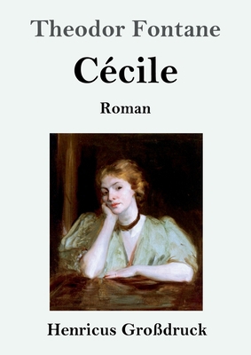 Cécile (Großdruck): Roman [German] 384782791X Book Cover