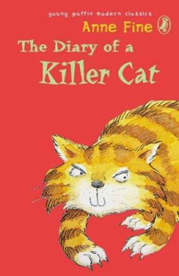 Young Puffin Modern Classics Diary of a Killer Cat 0141317205 Book Cover