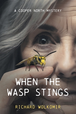 When the Wasp Stings: A Cooper North Mystery B0CMJB916Q Book Cover