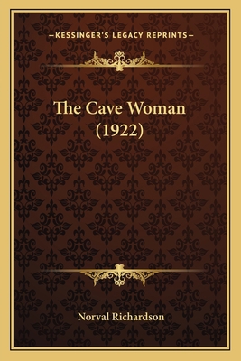 The Cave Woman (1922) 116510329X Book Cover