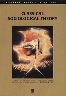 Classical Sociological Theory 0631213481 Book Cover