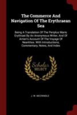 The Commerce And Navigation Of The Erythraean S... 1376279851 Book Cover