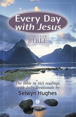 Every Day with Jesus One Year Bible 1853453420 Book Cover