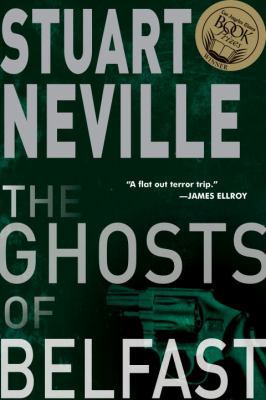 The Ghosts of Belfast (The Belfast Novels) 1616952415 Book Cover