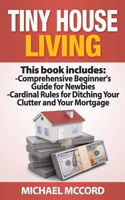 Tiny House Living 1539729265 Book Cover