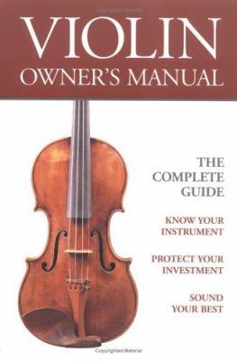 Violin Owner's Manual 1890490431 Book Cover