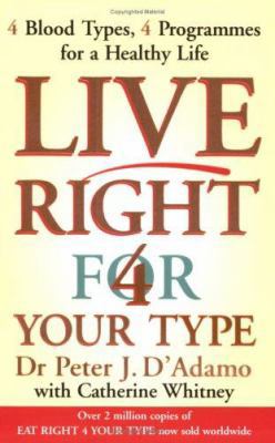 Live Right for Your Type 0140297855 Book Cover