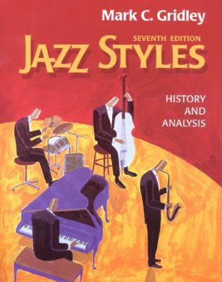 Jazz Styles: History and Analysis 0130145181 Book Cover