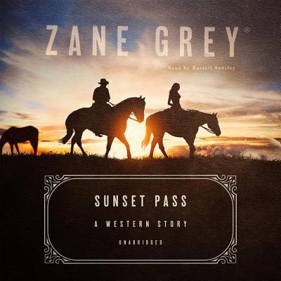 Sunset Pass: A Western Story 198268710X Book Cover