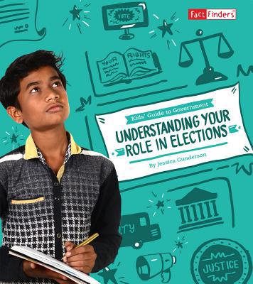Understanding Your Role in Elections 1543503187 Book Cover