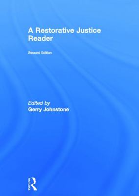A Restorative Justice Reader 041567235X Book Cover